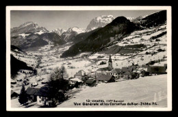 74 - CHATEL - VUE GENERALE - Châtel