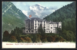 AK Interlaken, Regina Hotel Jungfraublick, Die Jungfrau  - Interlaken