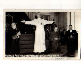 Udienza Pontificia Nel Palazzo Di Castelgondolfo, Carte Photo, Religieuxe, Cabane De Gardian, Barque - Päpste