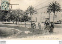 D06  NICE  Jardin Public Et Hôtel De La Grande Bretagne - Plazas