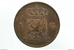 1 Cent - Wilhelm III 1877 Voir Qualité+++ - 1849-1890: Willem III.
