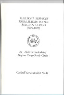 (LIV) COCKRILL'S BOOKLET N° 41 – MAILBOAT SERVICES FROM EUROPE TO THE BELGIAN CONGO 1879-1922 - Ship Mail And Maritime History
