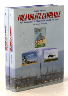 Farina - Volando Sul Campanile Gli Aeroporti Di Pisa Nella Storia Del Volo 1999 - Andere & Zonder Classificatie