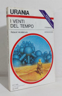 69232 Urania N. 1219 1993 - Robert Holdstock - I Venti Del Tempo - Mondadori - Fantascienza E Fantasia