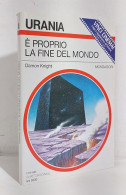 69276 Urania N. 1266 1995 - Damon Knight - è Propirio La Fine Del Mondo - Science Fiction Et Fantaisie