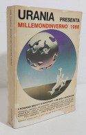 47412 Urania Presenta: MillemondiInverno 1988 - Mondadori - Science Fiction