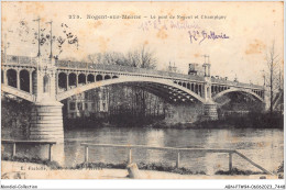 ABNP7-94-0653 - NOGENT-SUR-MARNE - Le Pont De NOGENT Et CHAMPIGNY - Nogent Sur Marne