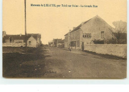 Hameau De L'HAUTIL Par TRIEL SUR SEINE - La Grande Rue - Triel Sur Seine