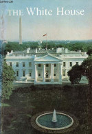 The White House An Historic Guide. - Collectif - 1970 - Language Study