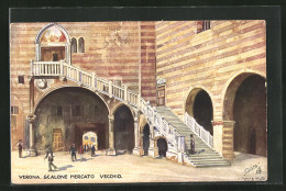 Artista-Cartolina Verona, Scalone Mercato Vecchio  - Verona