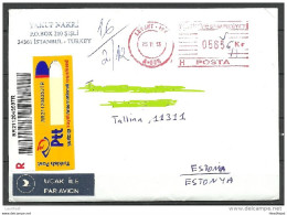 TURKEY Türkei Registered Air Mail Cover To Estland Estonia 2013 - Storia Postale