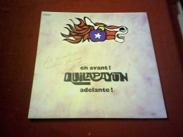 QUILAPAYUN   ADELANTE EN AVANT  POCHETTE AVEC AUTOGRAPHE - Country Et Folk