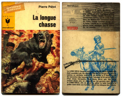 Junior Marabout N° 333 - Western ‘’La Longue Chasse’’ - Pierre PELOT - JW - Marabout Junior