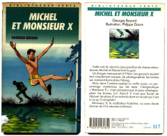 Collection Bibliothèque Verte - ‘’MICHEL ET MONSIEUR X ’’ - 1990 - MR - Bibliothèque Verte