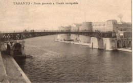 TARANTO - PONTE GIREVOLE E CANALE NAVIGABILE - F.P. - Taranto