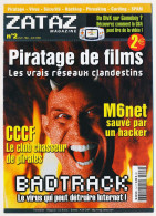 Journal Revue Informatique ZATAZ Magazine N° 2 Avril / Juin 2002 Les Réseaux Clandestins De Piratage De Films - M6net* - Computers