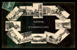 93 - AUBERVILLIERS - SOUVENIR MULTIVUES - Aubervilliers