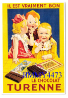CPM - Le Chocolat TURENNE - Il Est Vraiment Bon - Edit. Clouet - Chocolade