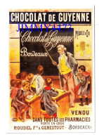 CPM - CHOCOLAT DE GUYENNE Bordeaux - CARTEXPO Paris - Chocolate