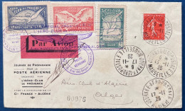 Lettre Par Avion CACHET JOURNEE AEROPOSTALE MARSEILLE 17/11/1926 POUR ALGER AVEC VIGNETTES Signature Du Pilote - Sonstige & Ohne Zuordnung