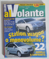 54091 Al Volante A. 6 N. 3 2004 - Prova Mazda RX-8 - Nissan Micra - Opel Vectra - Motoren