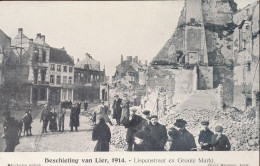 BESCHIETING VAN LIER 1914 =  LISPENSTRAAT EN GROOTE MARKT         2 SCANS - Lier