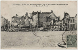 59 - B30149CPA - LANDRECIES - Cote Ouest De La Place, Maisons Incendiees Par Les Allemands - Très Bon état - NORD - Landrecies