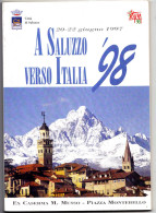 IM_3010.ITA,libri, "A Saluzzo Verso Italia '98", Volume Di  95 Pag., Peso 275 G.,17x24cm - Mostre Filateliche