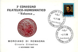 ITALIA ITALY - 1969 MORCIANO ROMAGNA (FO) 3° Convegno Filatelico Numismatico Su Cartolina Speciale - 711 - Briefmarkenausstellungen