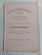 L'Illustration Théâtrale. Le Costaud Des Épinettes, Par Tristan Bernard Et Alfred Athis. N°151. 4 Juin 1910 - Autori Francesi