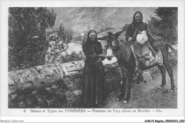 AHKP1-0011 - REGION - MIDI-PYRENEES - Scènes Et Types Des Pyrénéens - Femmes Du Pays Allant Au Marché - Midi-Pyrénées