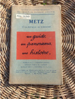 Metz Et La Bataille De Morhange (pub Bonhomme Michelin En Poilu) - Guerre 1914-18