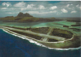 Polynésie Française L'Aérodrome De BORA BORA Ilot Motu Mute Airport Aviation Aéroport (Erwin Christian 116 Tahiti - Polynésie Française