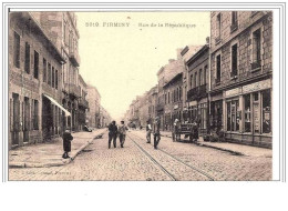 42.FIRMINY.RUE DE LA REPUBLIQUE. - Firminy