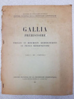 Revue Gallia Préhistoire - Tome X - 1967 - Ohne Zuordnung