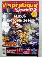 Revue Vie Pratique Gourmand N° 100 - Ohne Zuordnung