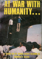 At War With Humanity ... A Report On The Human Rights Records Of Khomeini's Regime. - Collectif - 1982 - Linguistique