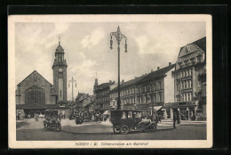 AK Hagen I. W., Cölnerstrasse Am Bahnhof  - Hagen