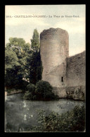 45 - CHATILLON-COLIGNY - LA TOUR DE VEAU-VERT - CARTE COLORISEE - EDITEUR L. MARCHAND, SULLY-SUR-LOIRE - Chatillon Coligny