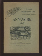 PARIS - ANNUAIRE 1915 DE L'ECOLE ROCROY-SAINT-LEON, 108 FAUBOURG POISSONNIERE - Parijs