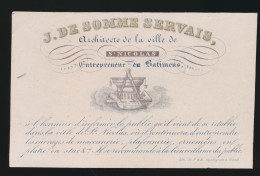 CARTE DE VISITE = 125 X 80 MM - J.DE SOMME SERVAIS ARCHITECTE DE LA VILLE ST.NICOLAS ENTREPRENEUR EN BATIMENS - Porcelaine