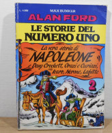 Le Storie Del Numero Uno N.2 Alan Ford - Umoristici