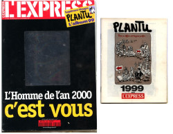 Magazine L’EXPRESS N° 2529 (fin 1999) + Supplément ‘’l’année 1999’’ Par PLANTU - QAO - General Issues