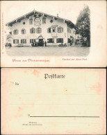 Ansichtskarte Oberammergau Gasthof Zur Alten Post; Personen Am Eingang 1900 - Oberammergau