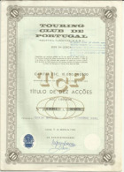 Portugal Action 2 Titres 100 Et 10 Actions 1968 Touring Club Tourisme 2 Stock Certificate Touring Club Tourism - Tourisme