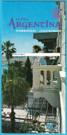DUBROVNIK - HOTEL ARGENTINA #2 ... Croatia Ex Yugoslavia Old Tourist Brochure * Kroatien Croazia Croatie Croacia - Reiseprospekte