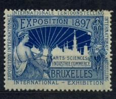 VIÑETA EXPOSICIÓN INTERNACIONAL DE BRUSELAS DE 1897 , EXPOSITION INTERNATIONAL , ARTS , SCIENCES , INDUSTRIE , COMMERCE - Erinnophilie - Reklamemarken [E]