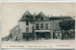 -58 - NIEVRE -   CHATEAU-CHINON -La Tour Et Porte Notre-Dame - Chateau Chinon