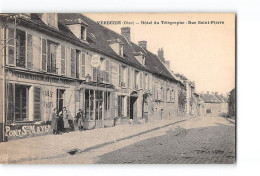 VERBERIE - Hôtel Du Télégraphe - Rue Saint Pierre - Très Bon état - Verberie