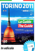 [MD9800] CPM - TORINO MOLE ANTONELLIANA - TORINO 2011 BY EXTRA TORINO LA GUIDA - FREECARDS 1512 - PERFETTA - NV - Mole Antonelliana